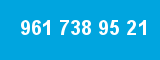 961 738 95 21
